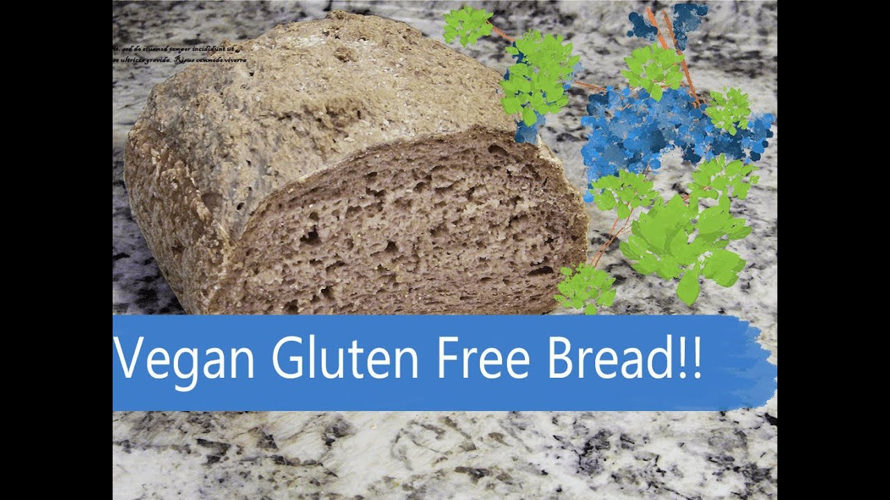 VEGAN GLUTENFREE BREAD eggfree, dairyfree and easy to make! YouTube
