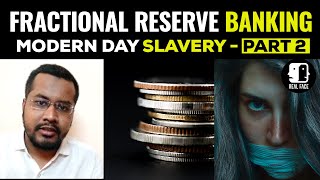 Fractional Reserve Banking | Journey from Gold to Digital Currency | Part 2 |  தமிழ்