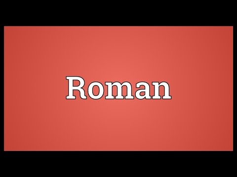 Roman Meaning