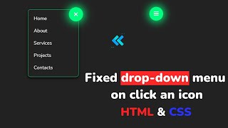 Фиксированное выпадающее меню при клике на иконку используя только HTML & CSS || Responsive menu CSS