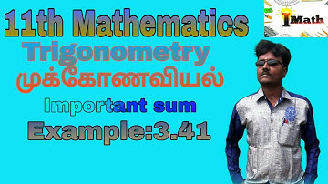 |11th maths|Tamilnadu new syllabus| trigonometry| important sums|example:3.41|