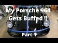 Porsche 964 Gets Buffed Part 1
