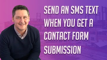 How To Send An SMS Text When You Get A Contact Form Submission In Elementor for WordPress