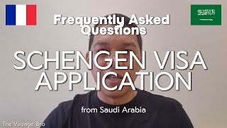 Faqs On Schengen Visa Application From Saudi Arabia Frequently Asked Questions France Tourist