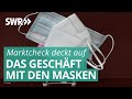 Marktcheck deckt auf: Das große Geschäft mit Masken | Marktcheck SWR