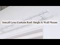 Install Lyne Curtain Rod Single amp Wall Mount UNICURT