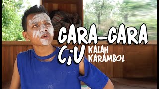 Download lagu Gara gara CIU kalah karambol