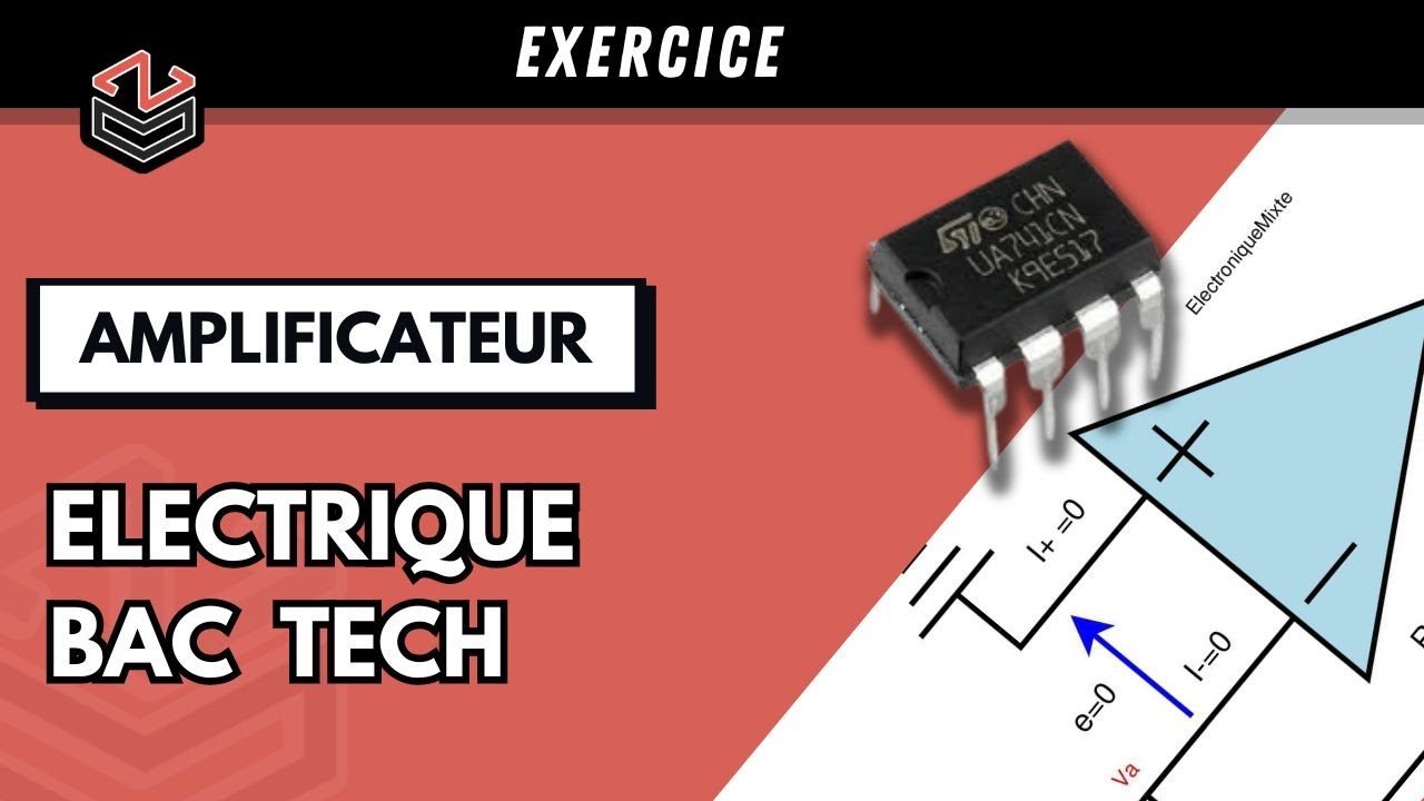 ELECTRIQUE ⚡ (Part4) : Exercice Amplificateur R.saturé (Comparateur a double seuil Inverseur )