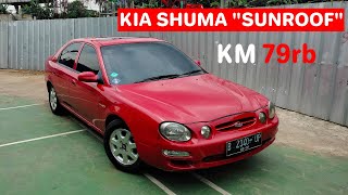 Di Jual & Review KIA Shuma Sunroof th 2000 KM 79rb langka