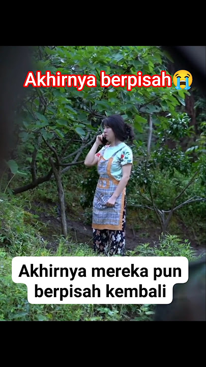 akhirnya berpisah