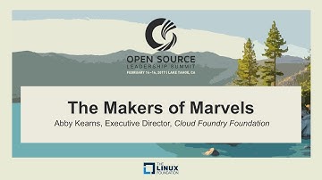 Keynote: The Makers of Marvels - Abby Kearns, Executive Director, Cloud Foundry Foundation