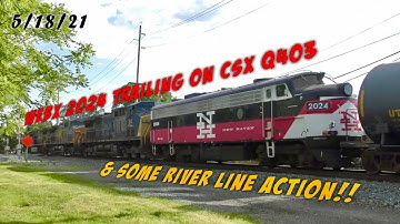 WEBX (New Heaven) FL9 2024 Trailing On CSX Q403 & Some River Line Action!! 5/18/21