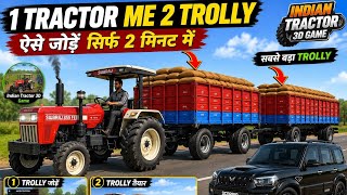 Indian tractor 3d 🚜 game may dual big trolley add kaise karen???
