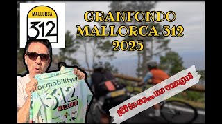 Mallorca 312 2025 la Peor De Mi Vida