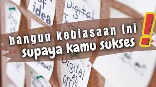 Kebiasaan ORANG SUKSES Yang Patut Ditiru - Ini 7 RAHASIA Tersembunyi