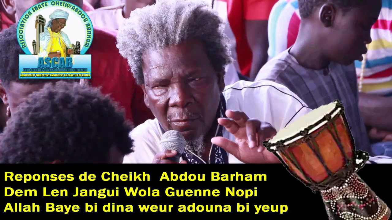 Cheikh Abdou Barham  repond aux pseudo conférenciers  ...dem len diangui mba guen nopi