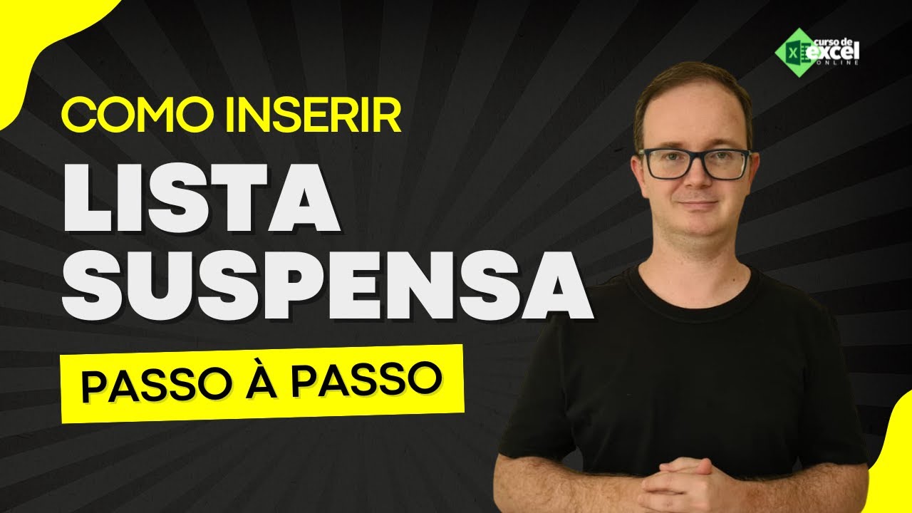 Como Inserir Lista Suspensa no Excel Passo Passo