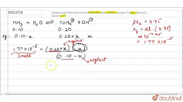 Calculate the pH of the solution in which `0.2 M NH_(4)Cl` and `0.1 M NH_(3)` are present. The `...