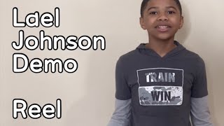 Lael Johnson Actor / Modeling Demo Reel