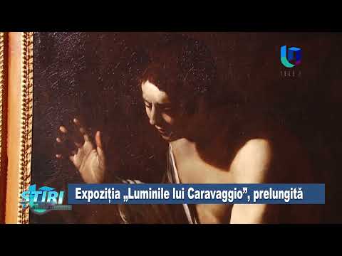 Expoziția „Luminile lui Caravaggio”, prelungită
