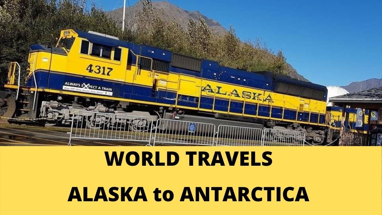 Travels: Alaska to Antarctica - What a Wonderful World (Introduction)