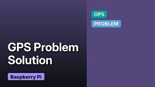Raspberry Pi: GPS module interfacing with a raspberry pi