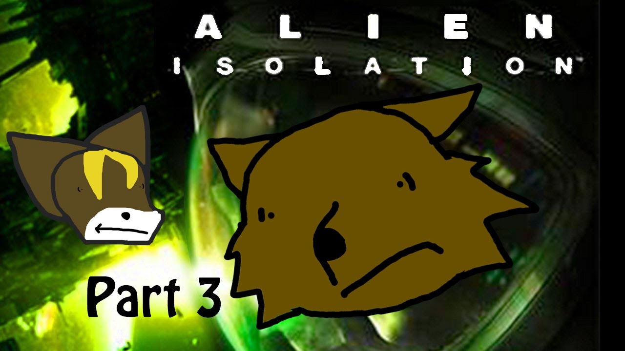 Alien Isolation Part 3: The Hunt For The Magic Maintenance Jack - YouTube