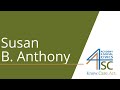 Susan B. Anthony and the Fight for Suffrage