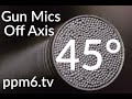 Gun mics off axis - mummy always said, &#39;no gun mics in doors, the off axis is going to kill you&#39;