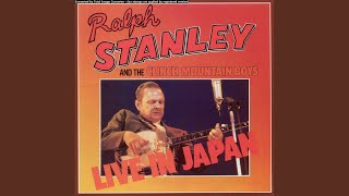 Video thumbnail of "Ralph Stanley - Long Journey Home"