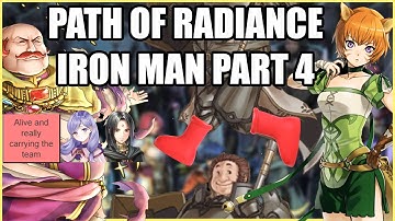 Fire Emblem: Path of Radiance Randomized Deployment Iron Man Part 4