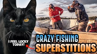 Top 20 Fishermen Superstitions