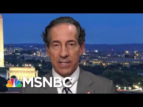 Rep. Jamie Raskin: We're Interested In All Relevant Testimony | All In | MSNBC