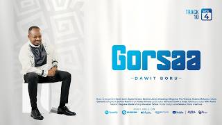Gorsaa | Dawit Boru | New Afaan Oromo Gospel  Song 2026
