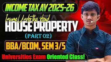 Income from House Property Part 2| Net Annual Value | Income Tax AY 2025-26 | BCom Prog & Hons
