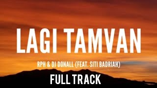 Download Lagu Lagi tamvan RPH \u0026 Dj donall (Feat. Siti badiah Full track music#145  MP3