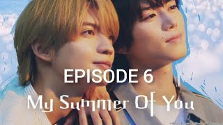 My Summer Of You | Episode 6 ( English Subtitles) Japanese BL Drama | Japanese Drama 