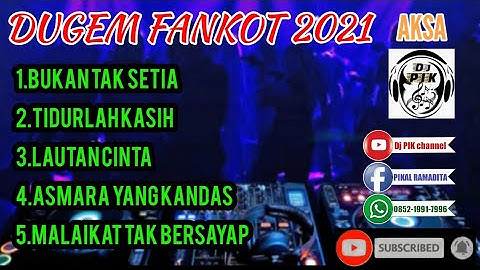 DUGEM FANKOT 2021 // BUKAN TAK SETIA