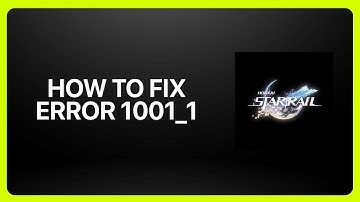 How To Fix Honkai Star Rail Error 1001_1 2025! Tutorial