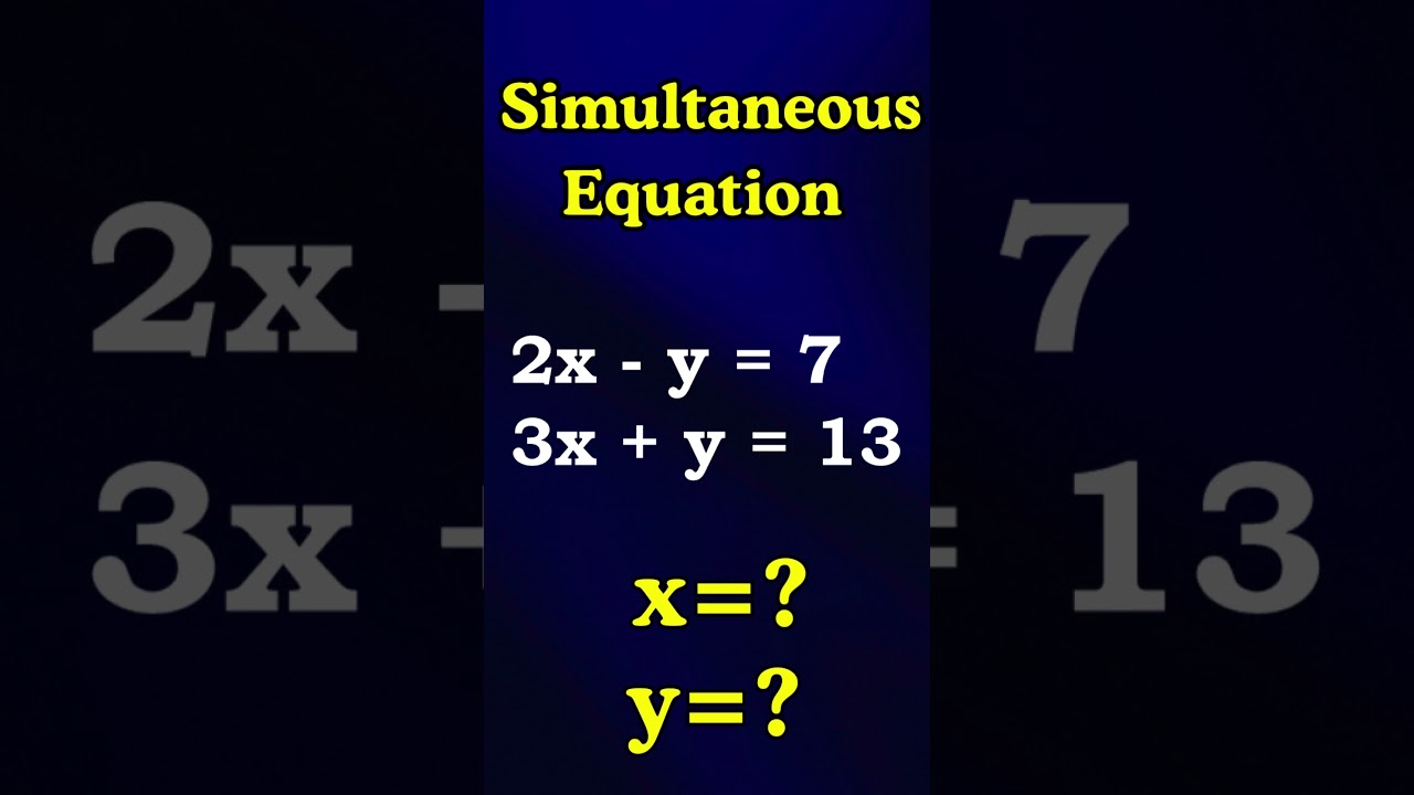 Simultaneous Linear Equations | IGCSE & Grade 9–10 Algebra | Part-4