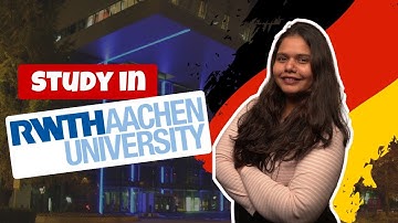 Study in Germany at RWTH Aachen University🎓🎓 for FALL 2024 | Fees | Eligibility | Scholarships