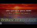 Big Zulu , Mduduzi Ncube , Siya Ntuli - A Tribute to Riky Rick | Lyrics