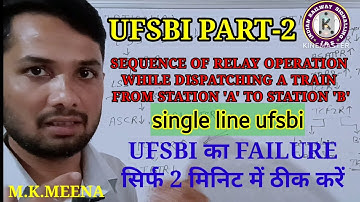 Ufsbi Part-2 UFSBI flow chart  || sequence of relay operation of ufsbi || #ufsbi