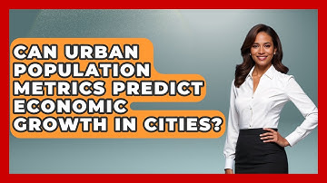 Can Urban Population Metrics Predict Economic Growth in Cities? | Demographic Data Answers News