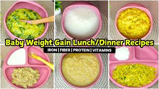 Baby Weight Gain Lunch/Dinner Recipes (8 Months to 3 Years) || Baby Food Recipes #babyweightgainfood