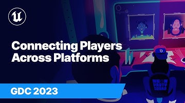 Connect Players Across Platforms and Storefronts with Epic Online Services | GDC 2023