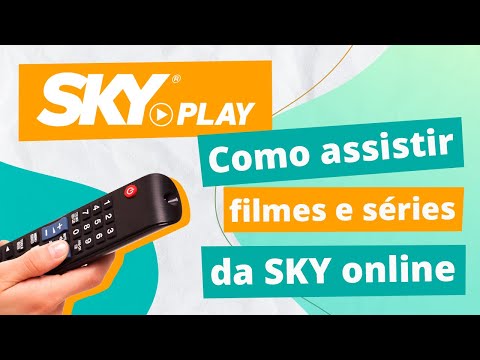 SKY Play: Como fazer login e assistir filmes e séries da SKY online?