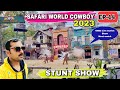 Safari World Bangkok COWBOY Show - Cowboy Stunt Show - Safari World Bangkok 2023
