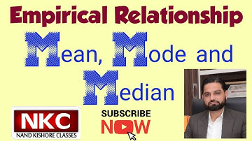 Empirical Relationship between Mean, Mode and Median