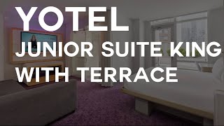 Yotel First Cl Junior Suite King With Terrace - Room Walkthrough